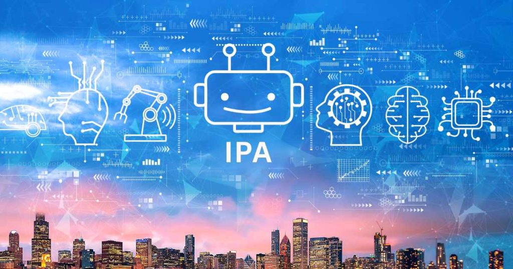IPA - Intelligent Process Automation